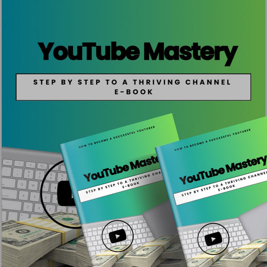 YouTube Mastery E-Book